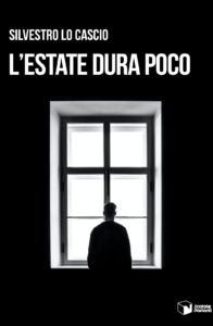L'estate dura poco