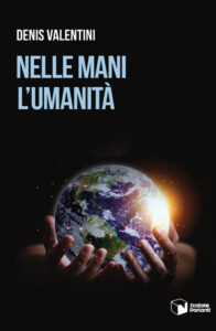 Nelle mani l’umanità
