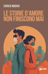 Le storie d’amore non finiscono mai