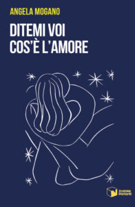 Ditemi voi cos’è l’amore