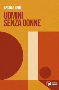 Uomini senza donne