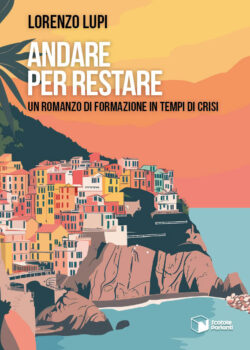 Andare per restare