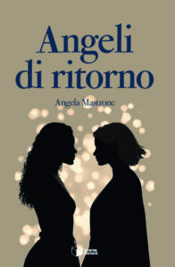 Angeli di ritorno