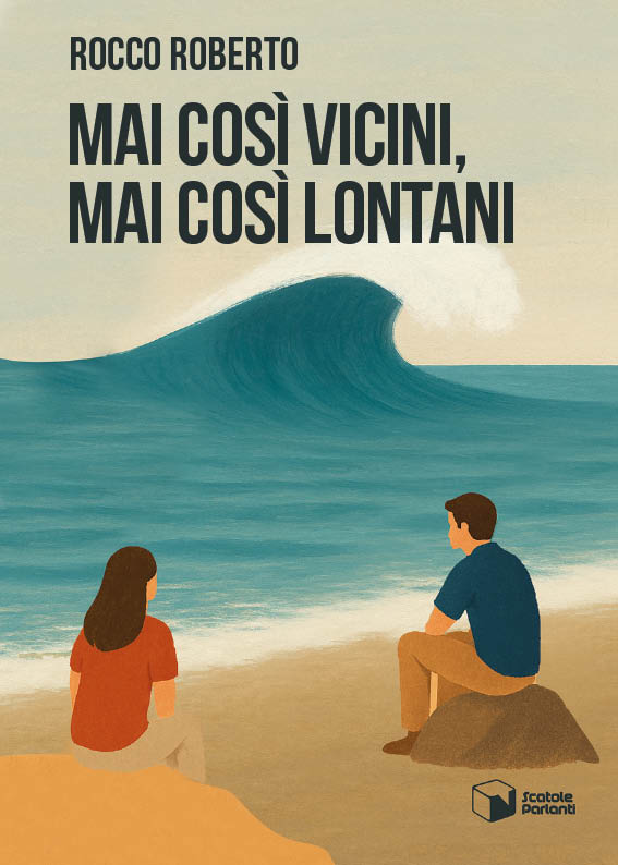 Mai così vicini, mai così lontani