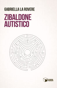 Zibaldone autistico