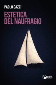 Estetica del naufragio