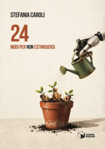 24 modi per non estinguersi