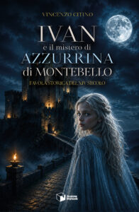 Ivan e il mistero di Azzurrina di Montebello